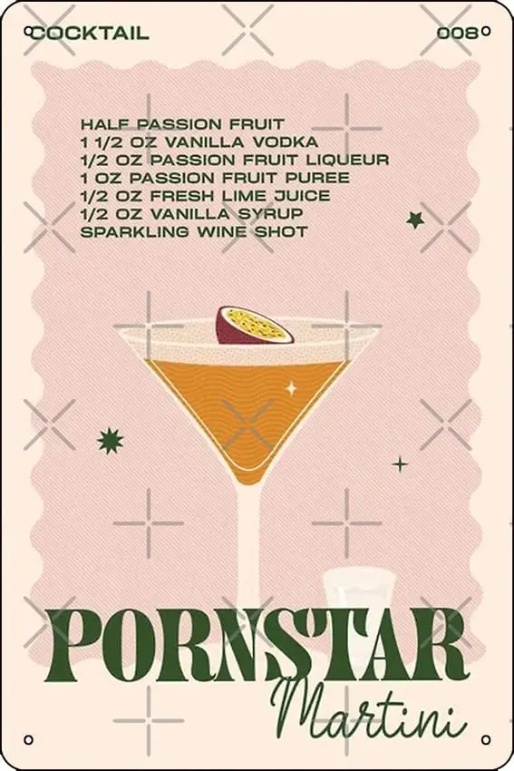 The Cocktail Pornstar Martini Poster Metal Tin Sign Fun Home Art Wall Decor 8x12 Inch