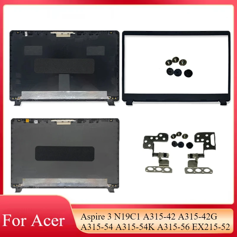 

NEW For Acer Aspire 3 N19C1 A315-42 A315-42G A315-54 A315-54K A315-56 EX215-52 LCD Back Cover Rear LidBezel Hinges Top Case A315