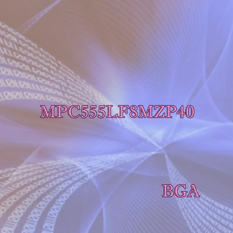 

MPC555LF8MZP40 Plastic shell