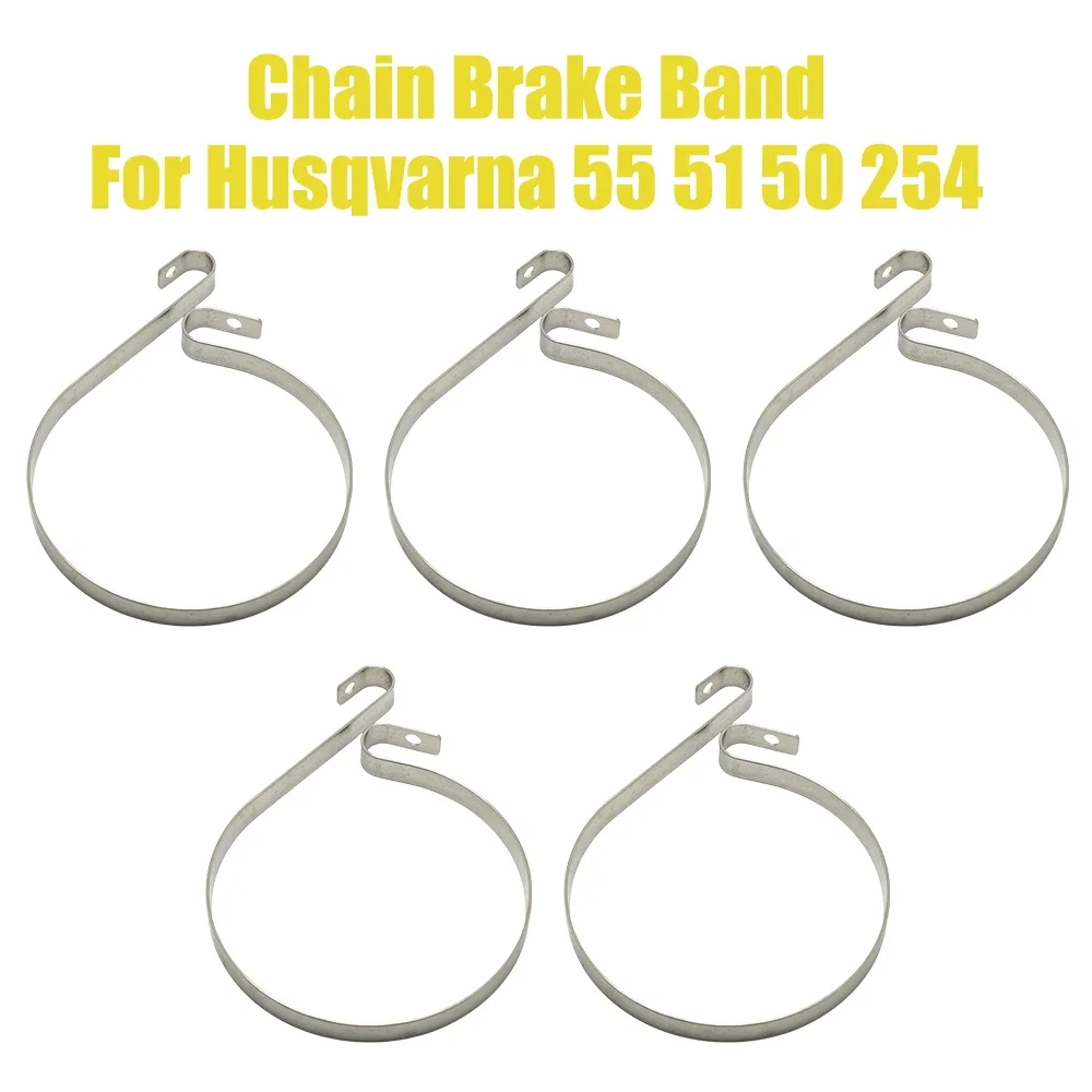 5pcs/lot Chain Brake Band For Husqvarna 55 51 50 254 154 Chainsaw Replacement Parts Garden Tools