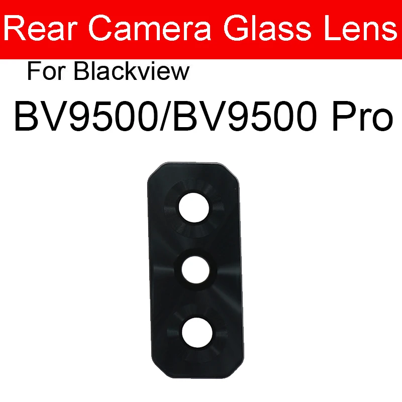 Rear Camera Glass Lens For Blackview BV9100 BV8800 BV6800 BV6900 BV9500 BV9600 BV9800 Pro Back Main Camera Glass Lens Parts