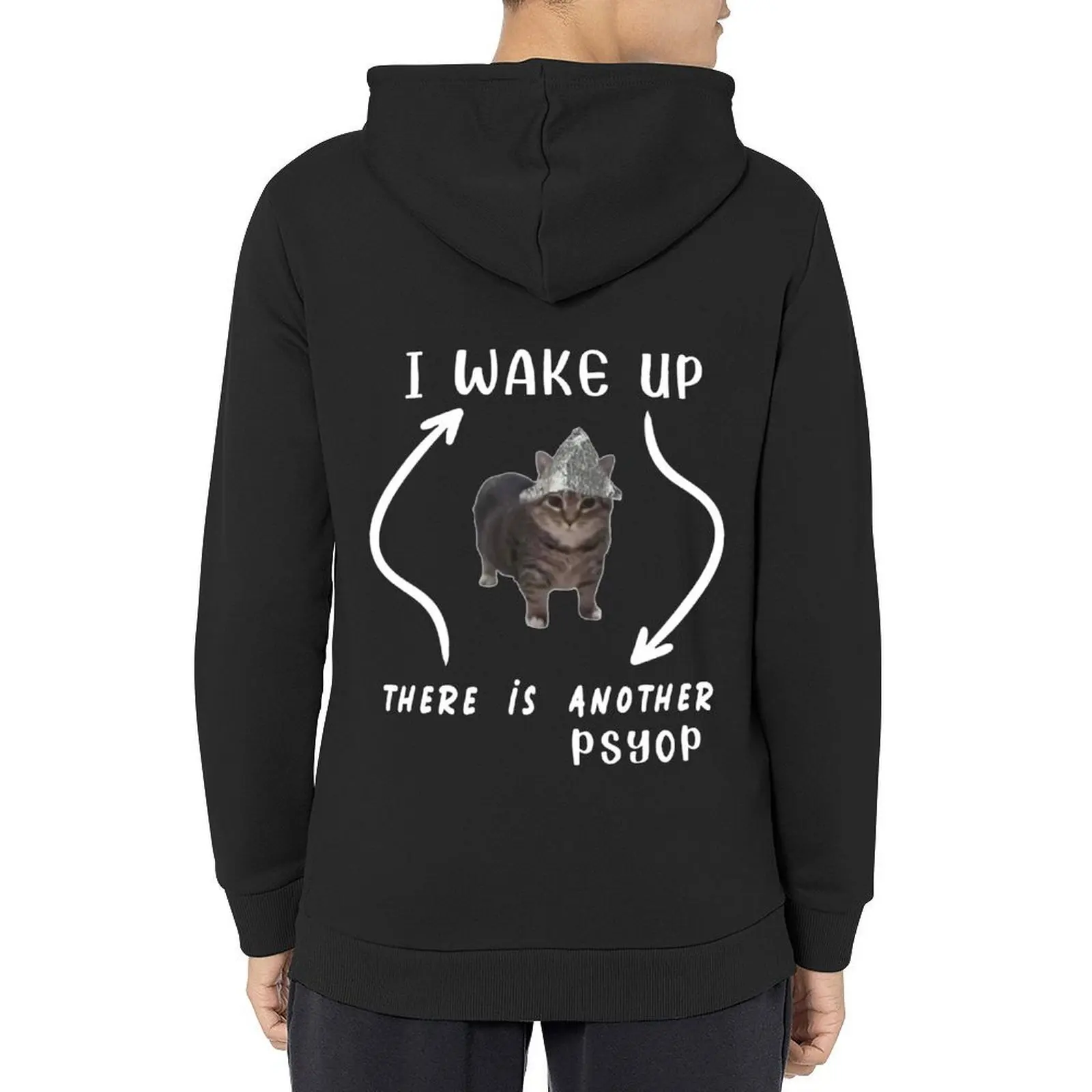 

Tin Foil Hat Cat - I Wake Up There Is Another Psyop - MEME Hoodie japanese style korean clothes male clothes japanese hoodie