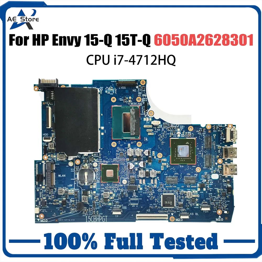 

765736-501 765736-001 Mainboard For HP Envy 15 15-Q 15T-Q Laptop Motherboard 6050A2628301 MB A02 i7-4712HQ GTX850M V4G DDR3L