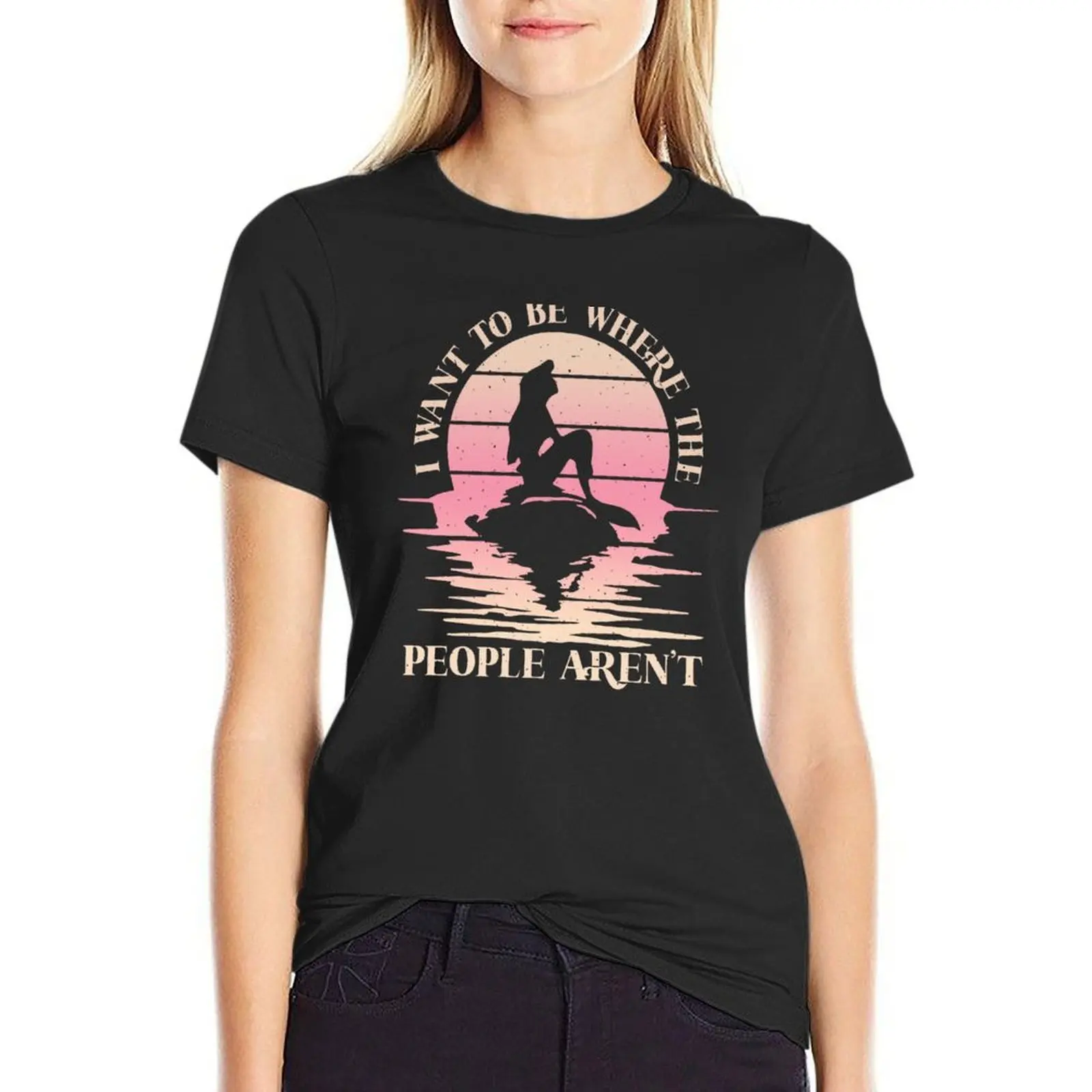 

I Want to Be Where the People Aren't T-Shirt cute tops summer tops summer clothes tight shirts for Women