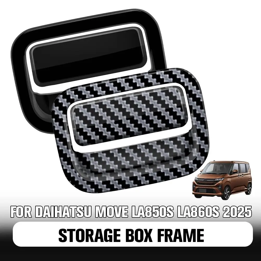 

Рамка ящика для хранения автомобиля для DAIHATSU MOVE LA850S LA860S 2025, автомобильное пассажирское отделение, кнопка, крышка коробки, аксессуары H9D6
