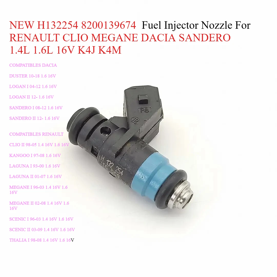 

NEW H132254 8200139674 Fuel Injector Nozzle For 1993-2010 RENAULT CLIO MEGANE DACIA SANDERO 1.4L 1.6L 16V K4J K4M