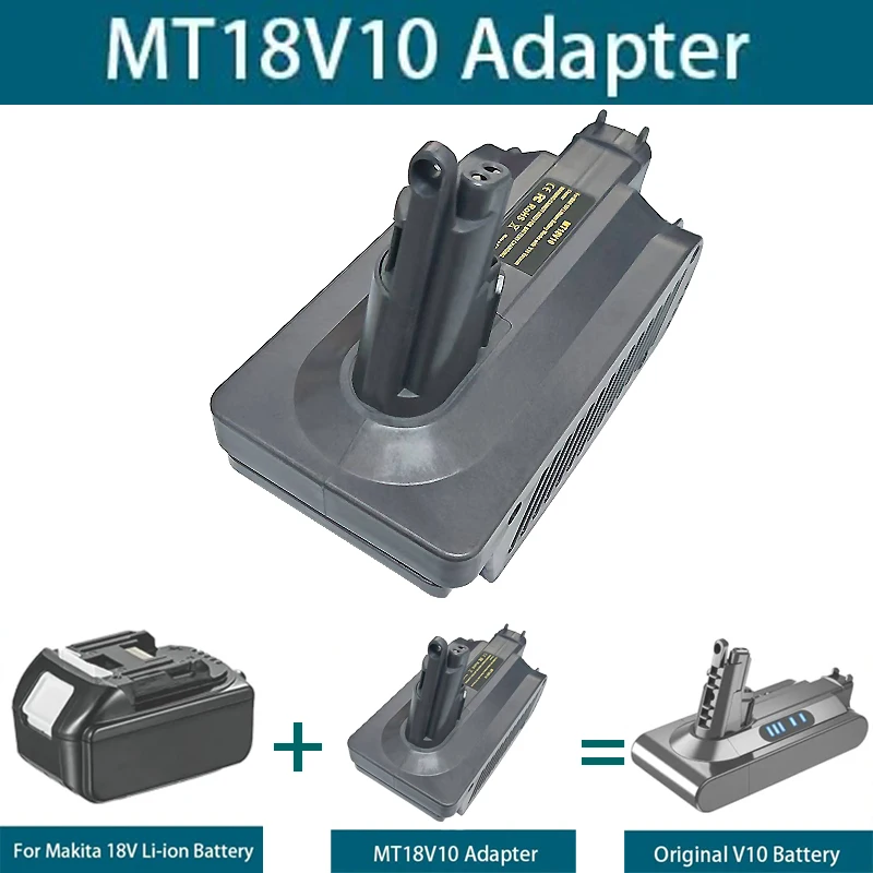 MT18V10 Battery Adapter Converter for Makita 18V Lithium Batteries Converting To for Dyson V10 Series Cordless Vacuum Cleaners