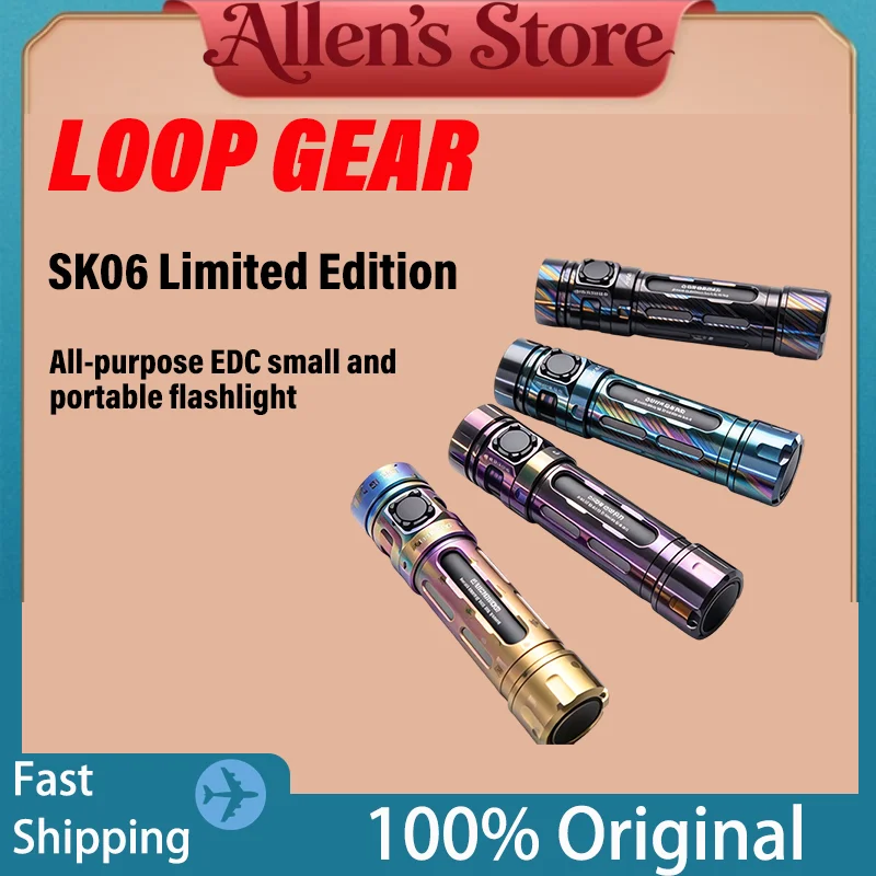LOOP GEAR SK06 Multifunctional EDC Flashlight Special Material Custom Version Limited Edition Outdoor Torch.