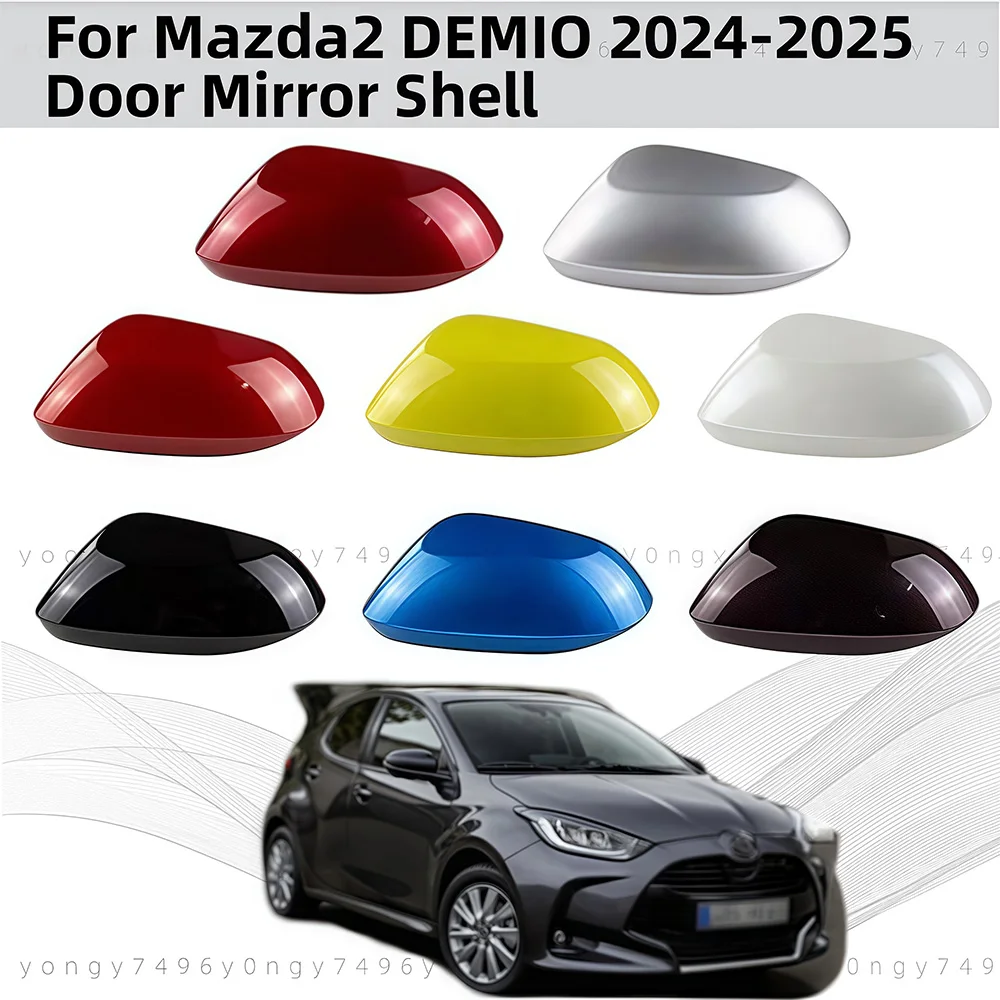 

YOYO ABS plastic Car Accessories For Mazda2 DEMIO 2024 2025 2026 Door Mirror Shell Car Side Decoration Rearview Accessories