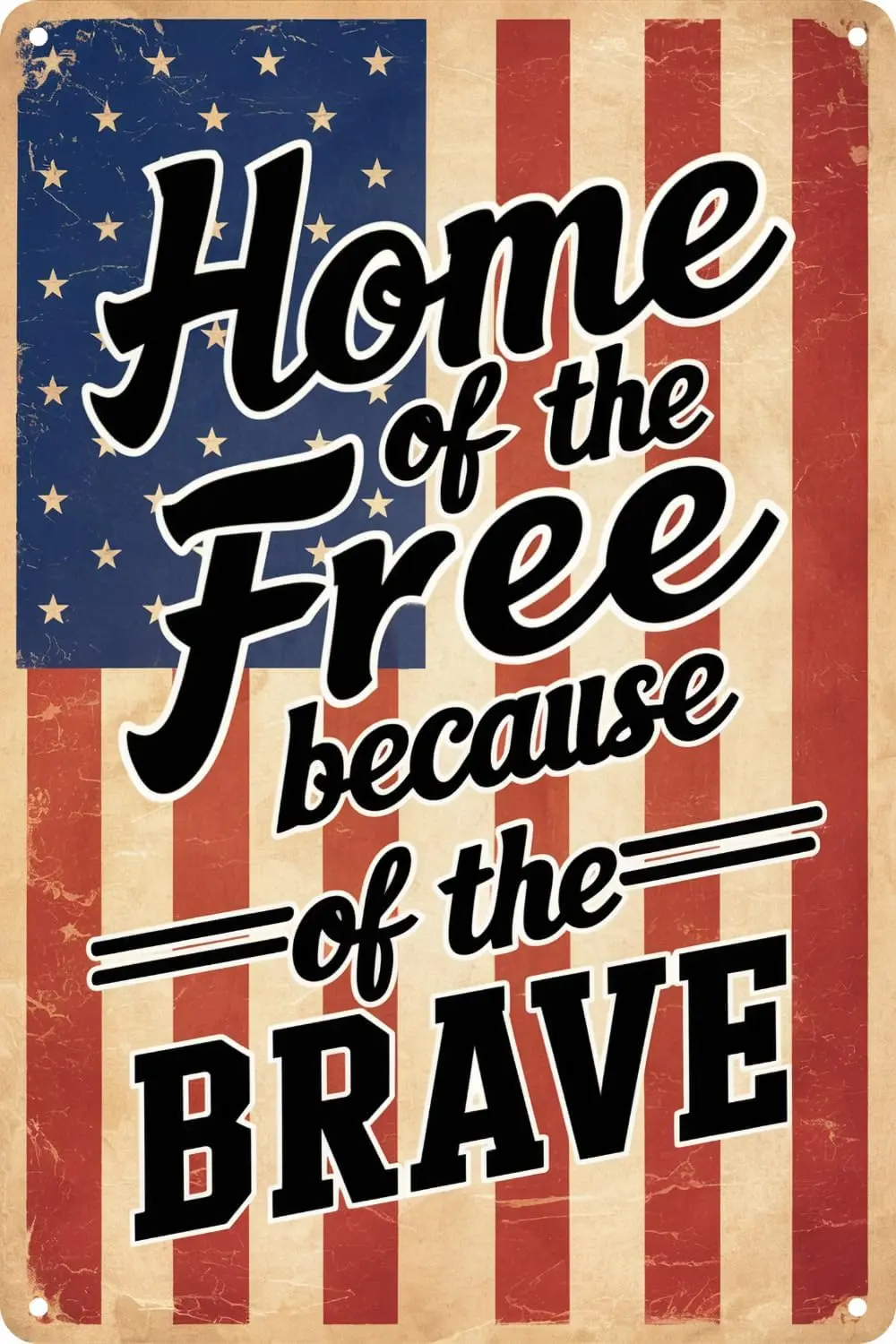 Patriotic Decorations American Farmhouse Tin Sign - Home of The Free Because of The Brave Metal Signs for Memorial Day 4th of Ju