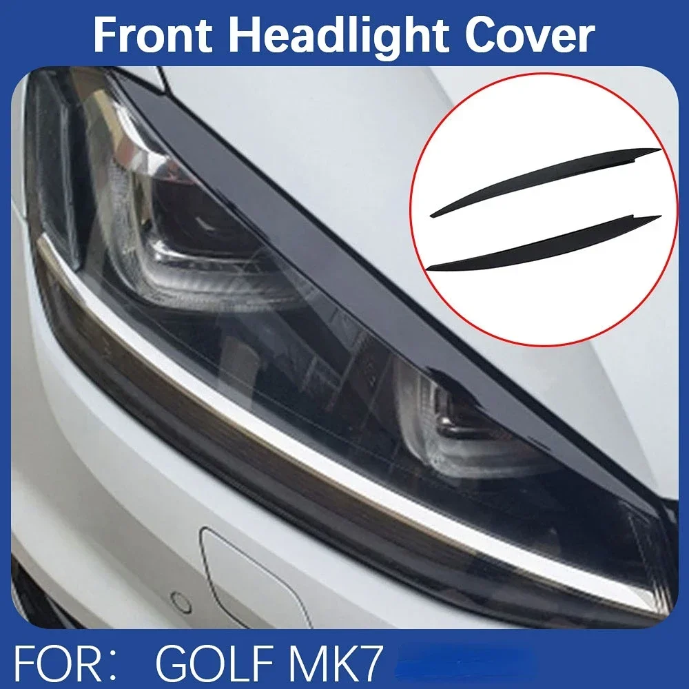 

For Volkswagen VW Golf 7 MK7 GTI Head Light Trim Headlight Cover Front Lamp Eyebrow Sticker Decoration Trim Accessories