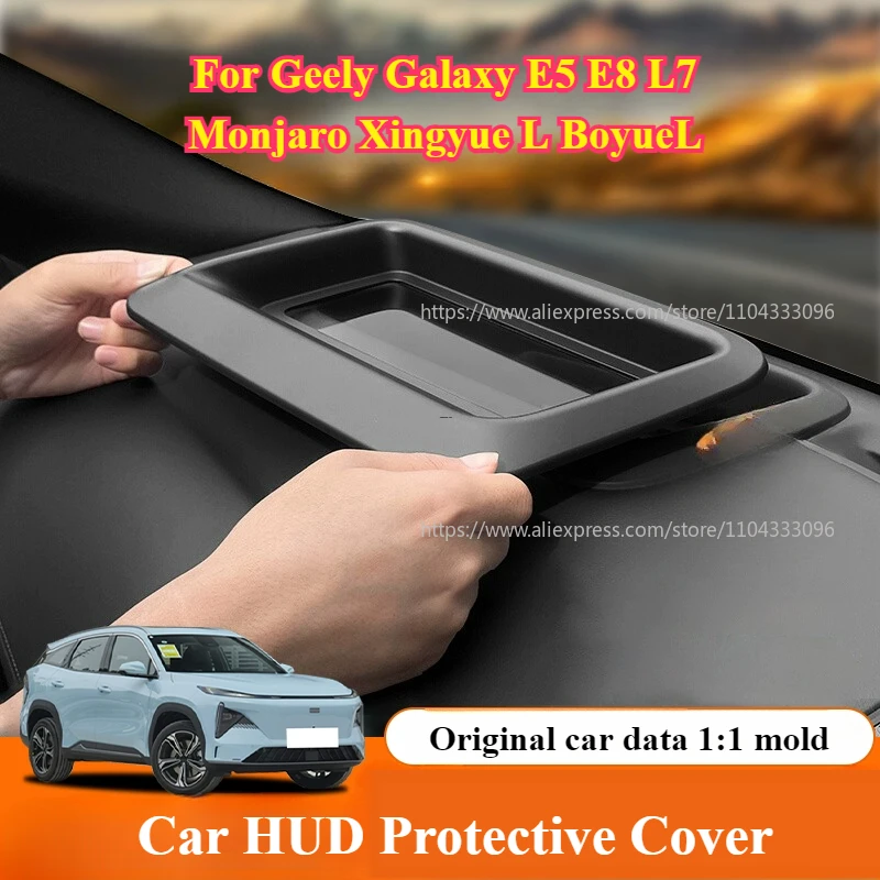 

Car HUD Protective Cover For Geely Galaxy E5 E8 L7 Monjaro Xingyue L BoyueL 2021-2025 Head-Up Display Reflective Dust Frame