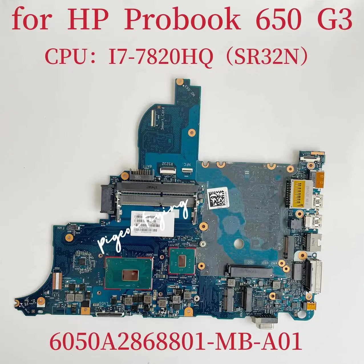 

640 G3 Mainboard For ProBook 650 G3 Laptop Motherboard CPU:I7-7820HQ SR32N DDR4 918110-001 918110-601 6050A2868801-MB-A01