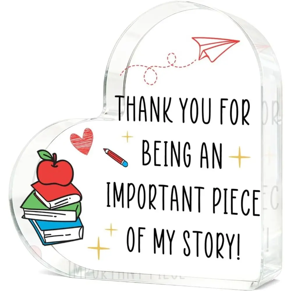 Heart shaped acrylic tabletop plaque, teacher appreciation ornament, teacher retirement gift, graduation teacher decor