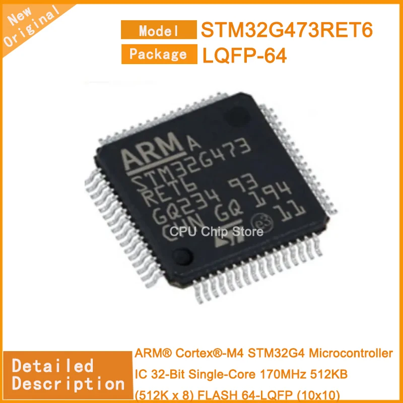 5Pcs/Lot New Original STM32G473RET6 STM32G473 Microcontroller IC 32-Bit Single-Core 170MHz 512KB (512K x 8) FLASH 64-LQFP