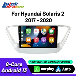 Autoradio Car Radio For Hyundai Solaris 2 Verna 2017 - 2020 Car Stereo Multimedia Automotive 8Core wifi gps Video Carplay Video