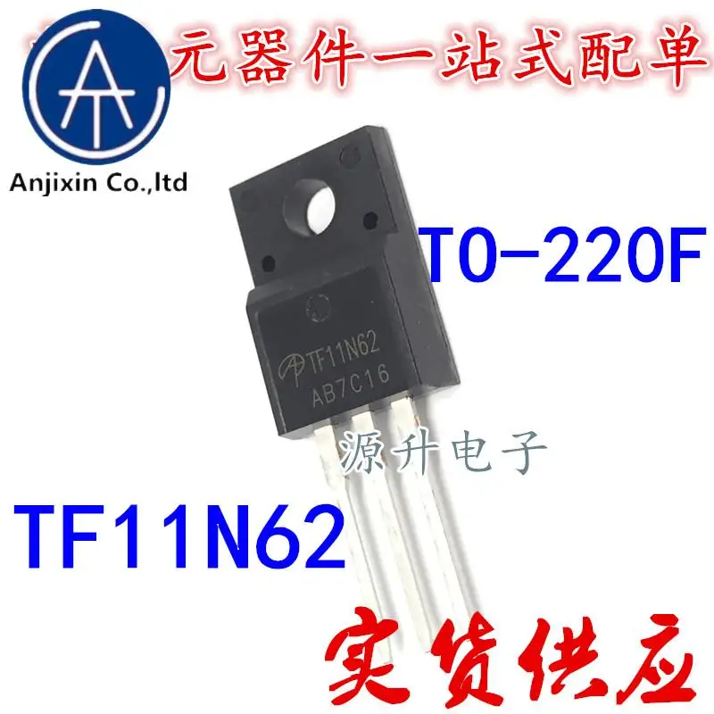 

10PCS 100% orginal newTF11N62/AOTF11N62