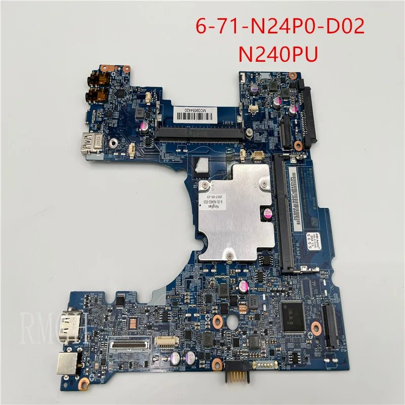 6-71-N24P0-D02 6-77-N240PU0A-N02-21H Original FÜR Clevo N240PU Notebook Motherboard SR2Z6 N3450 DDR4 100% test OK