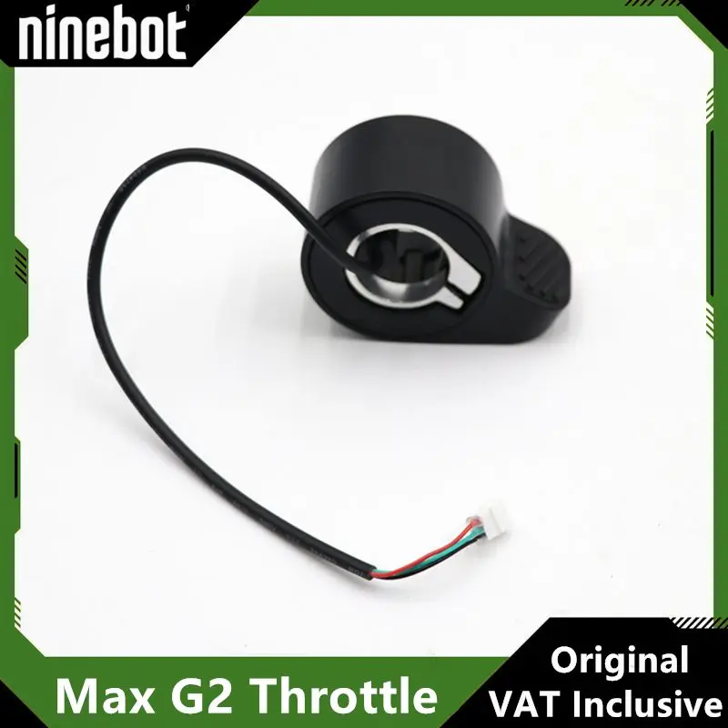 Original Throttle For Ninebot By Segway Max G2 G65 Electric Scooter Twist-Grip Throttle KickScooter Control Accelerator Parts