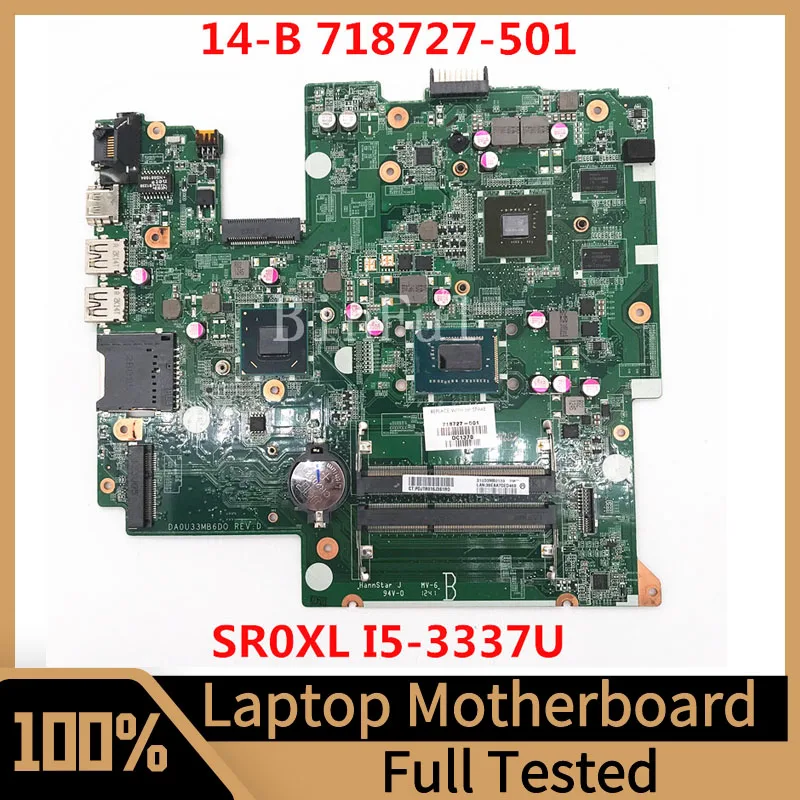 

718727-601 718727-501 718727-001 Mainboard For HP 14-B Laptop Motherboard DA0U33MB6D0 With SR0XL I5-3337U CPU 100%Full Tested OK