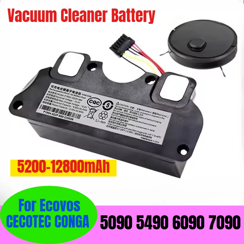 

14.4V 12800mAh for Ecovos CECOTEC CONGA 5090 5490 6090 7090 Vacuum Cleaner Battery