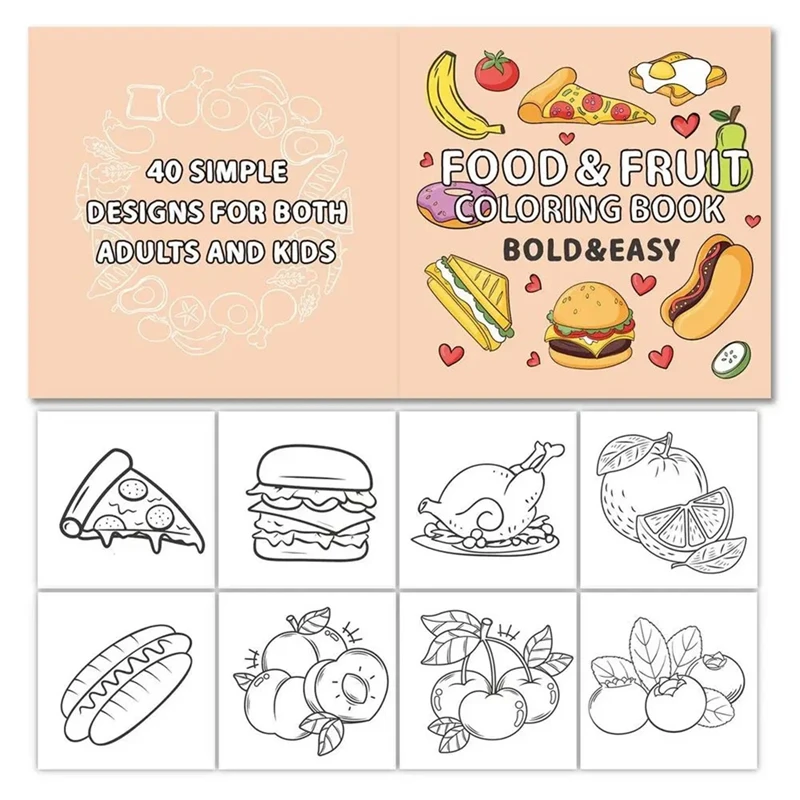 Food And Fruit Coloring Book Coloring Book For Adults And Kids Bold And Easy Colouring Book For Family Fun And Creative