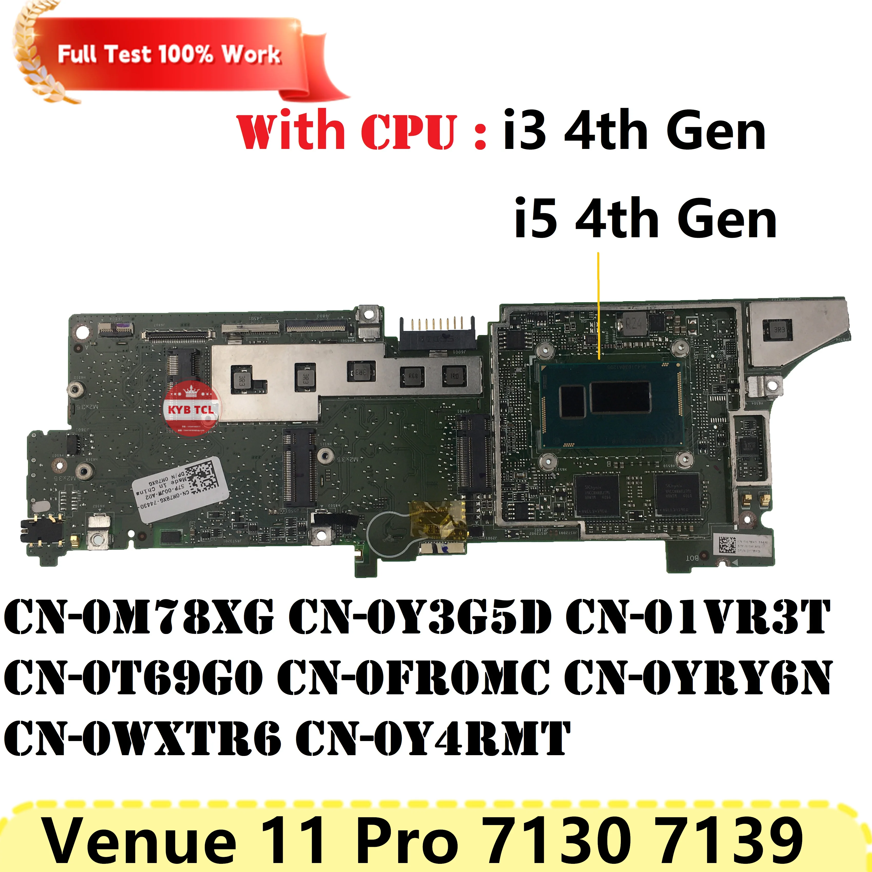 

For DELL Venue 11 Pro 7130 7139 Laptop Motherboard 01VR3T 0T69G0 0FR0MC 0WXTR6 0YRY6N 0Y3G5D Mainboard With i3 i5 CPU Notebook