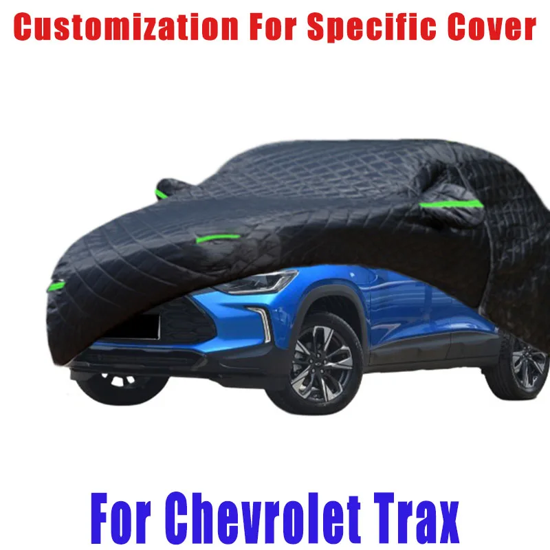 

For Chevrolet Trax Hail prevention cover auto rain protection, scratch protection, paint peeling protection, car Snow prevention