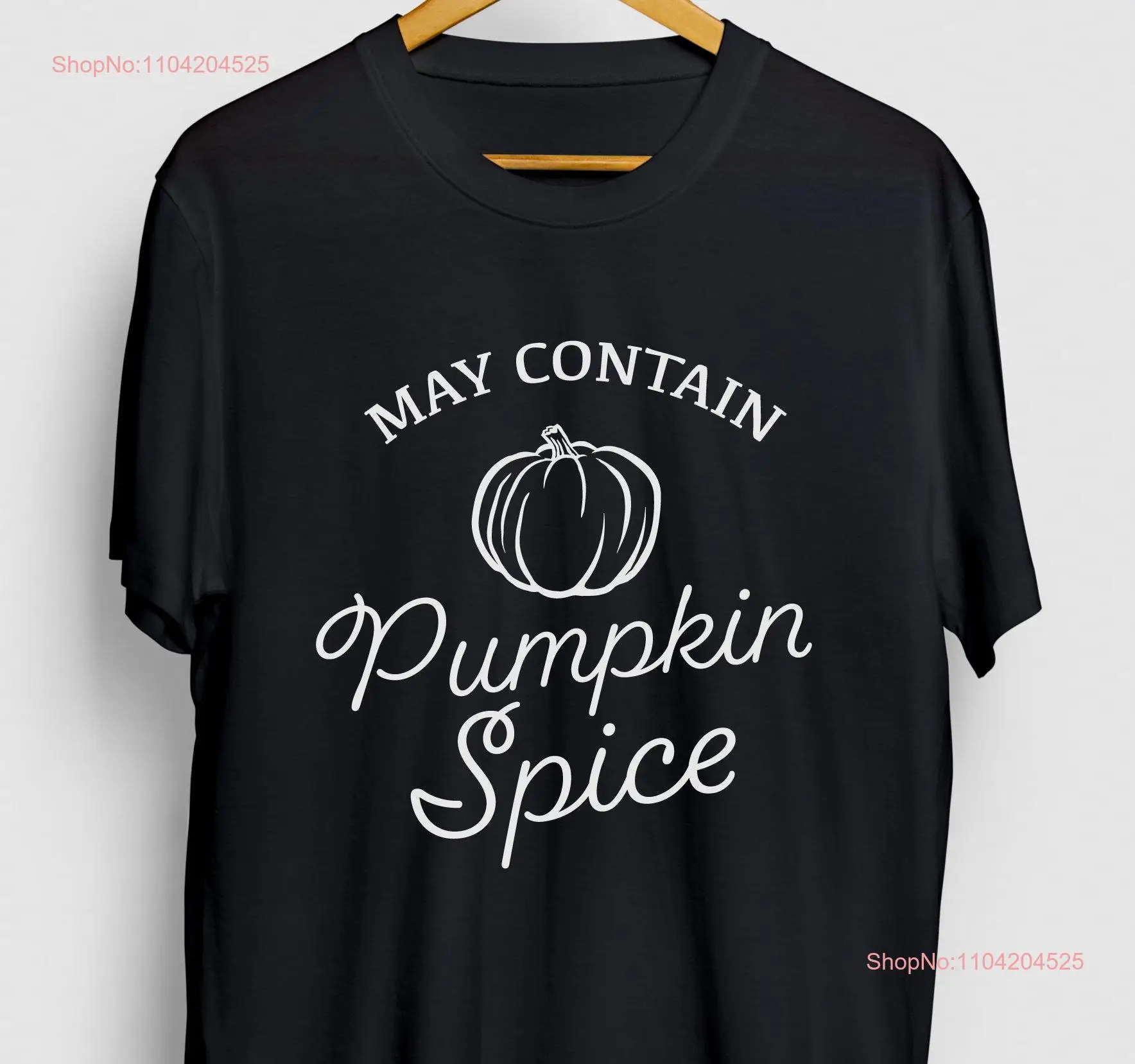 Fall T Shirt Vibes Halloween s May Contain Pumpkin Spice Youth  long or short sleeves