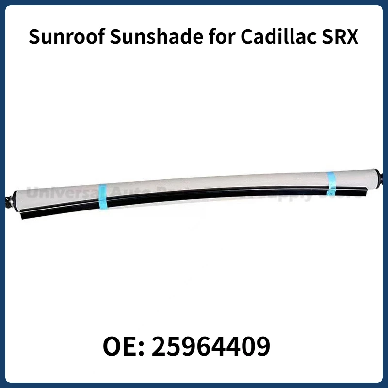 OE 25964409 for Cadillac SRX Sunroof Assembly Sunshade Insulation Roller Blind Factory Directly