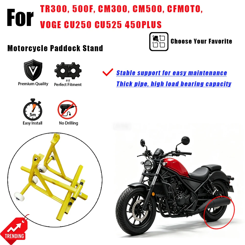 For TR300 500F CM300 CM500 CFMOTO VOGE CU250 CU525 450PLUS Universal Cruiser Paddock Stand Caballete mantenimiento moto