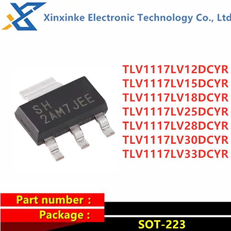 20PCS TLV1117LV25/LV28/LV30LV33DCYR TLV1117LV12DCYR TLV1117LV18DCYR SOT-223 1A Low Voltage Drop Regulator Mark：SI/VR/TJ/SH