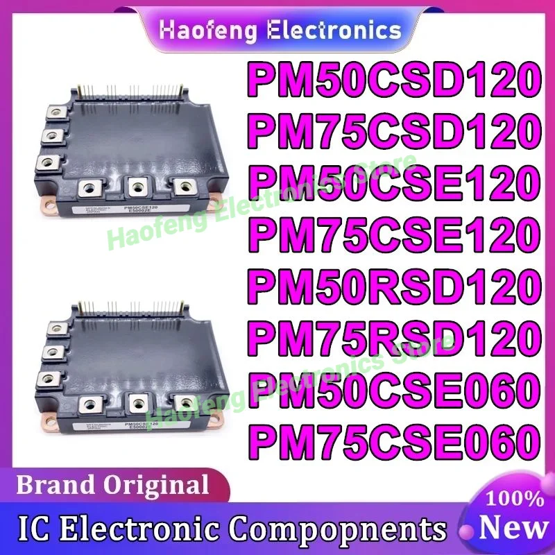 

PM50CSD120 PM75CSD120 PM50CSE120 PM75CSE120 PM50RSD120 PM75RSD120 PM50CSE060 PM75CSE060 New Original in stock