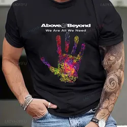 ANJUNABEATS Above & Beyond DJ Trance Music Printed 100% Cotton T Shirts Short Sleeve We Are We Need Tees Street Wear T Shirt Top