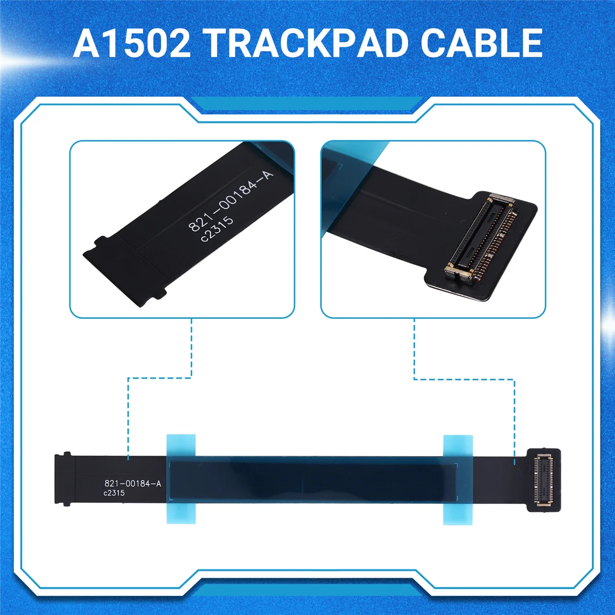 A52TA1502 Trackpad Flex Cable for Macbook Pro Retina 13' A1502 Trackpad Cable MF839 MF840 821-00184-A 2015