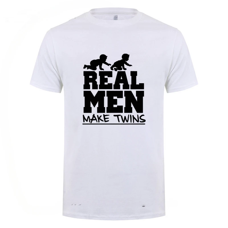 Man Short Sleeve Funny Father To Be Dad Cotton   New Baby Joke Daddy Father's Day Gift Real Men Make Twins T Shirt