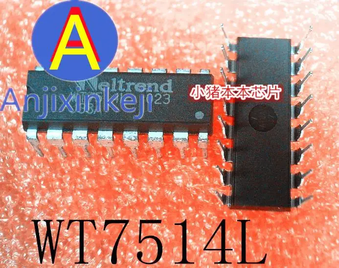 

10pcs 100% orginal new best quality WT7514L WT7514 DIP-16