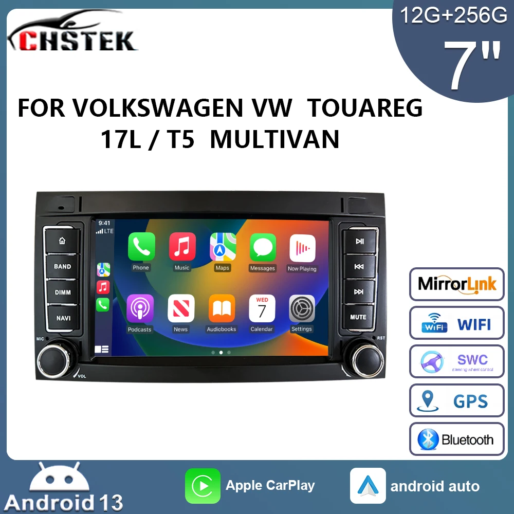 CHSTEK Car Radio Multivan 12+256G GPS Carplay for Volkswagen Touareg 1 7L 2002-2010 T5 Android13 Navigation WIFI 4G Auto Stereo