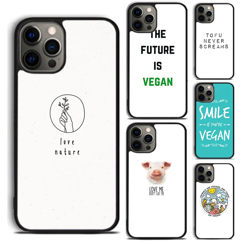 Vegan Food Vegetarians VEGGIE Quotes Phone Case For For iPhone 16 15 11 12 13 14 Pro Max XS XR Plus coque