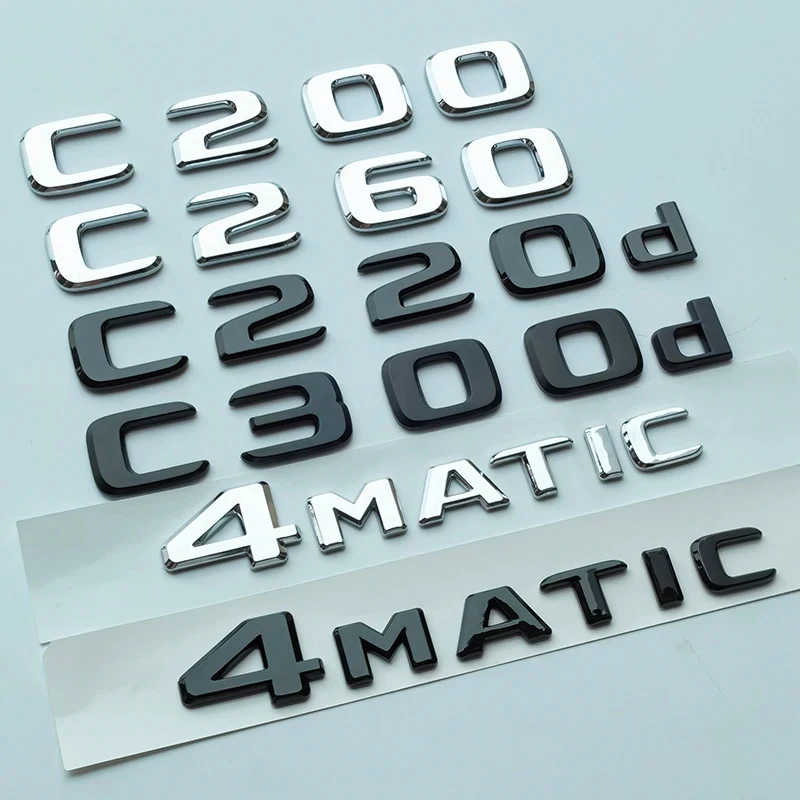 

Letters C180 C200 C220 C220d C250d C260 C300d 4Matic ABS Car Emblem for W204 W205 C205 S205 W206 Nameplate Logo Sticker