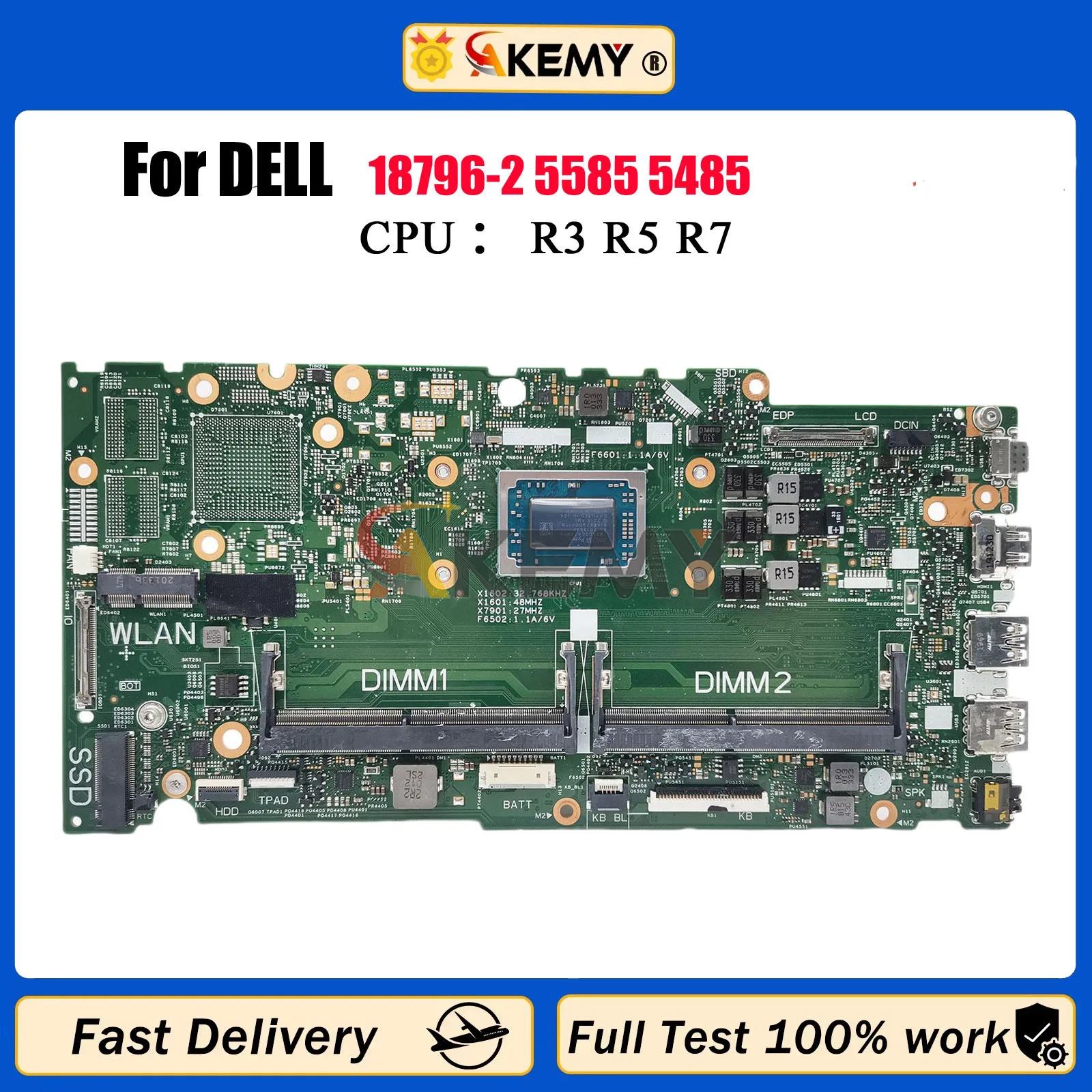 

18796-2 Mainboard For Dell Inspiron 15 5585 5485 Laptop Motherboard with R5 R7 0FNM6F FNM6F CN-004JF3 04JF3 DDR4 100% Tested
