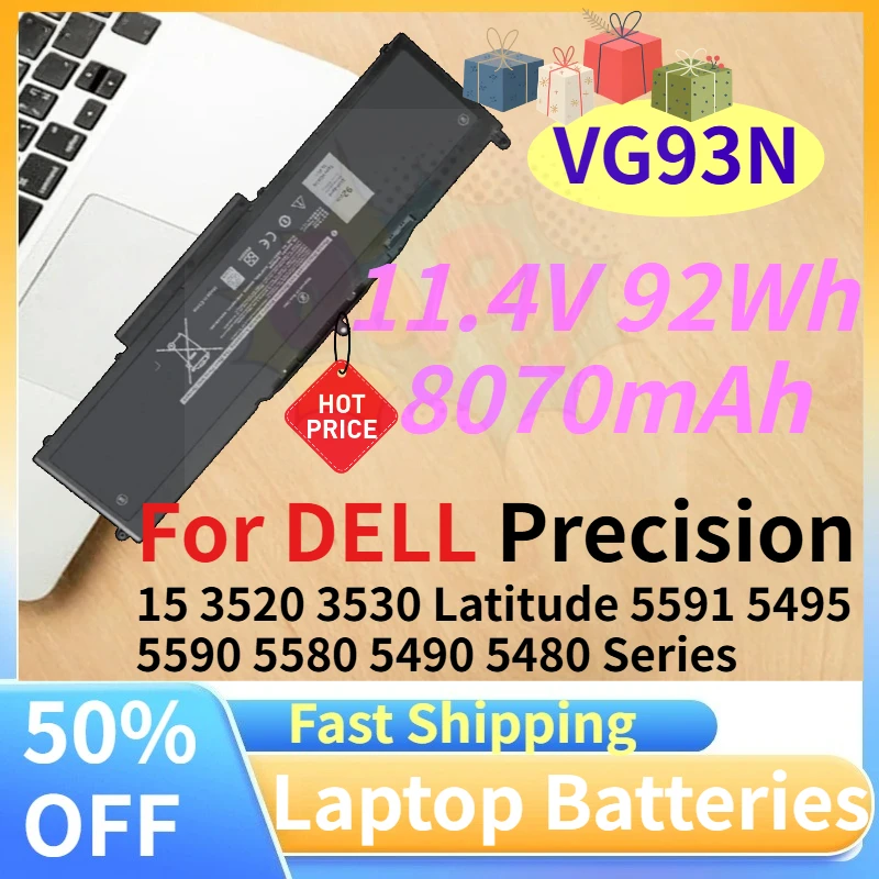 

11.4V 92Wh/8070mAh VG93N Laptop Batteries for DELL Precision 15 3520 3530 Latitude 5591 5495 5590 5580 5490 5480 Series