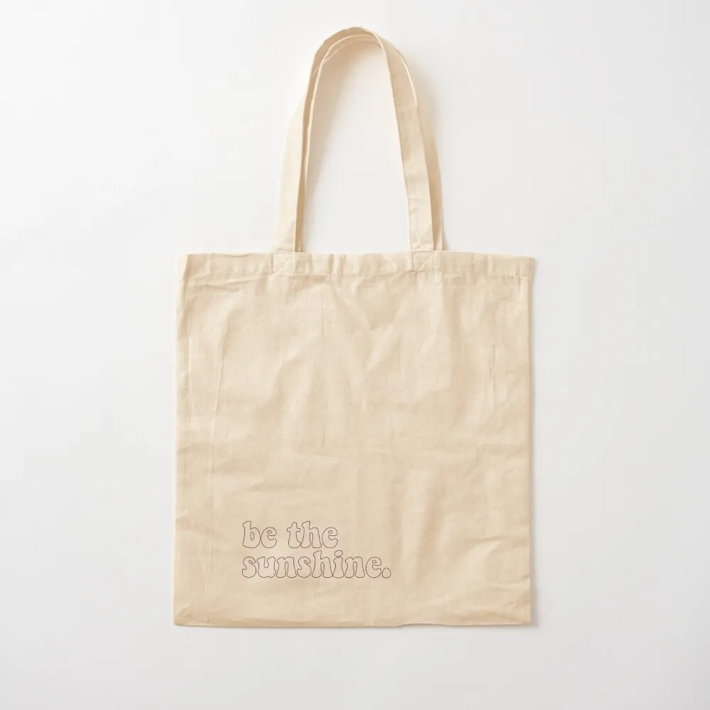 

be the sunshine tote bag Tote Bag Gift bags eco bag folding great cute pouch Canvas Tote