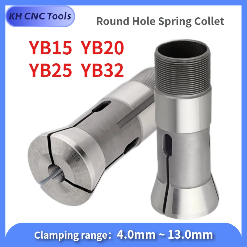 

KH CNC YB15 YB20 YB25 YB32 Round Hole 15 20 25 32 Type Lathe tungsten steel Collet Clamp Seat Instrumentation Spring Collet
