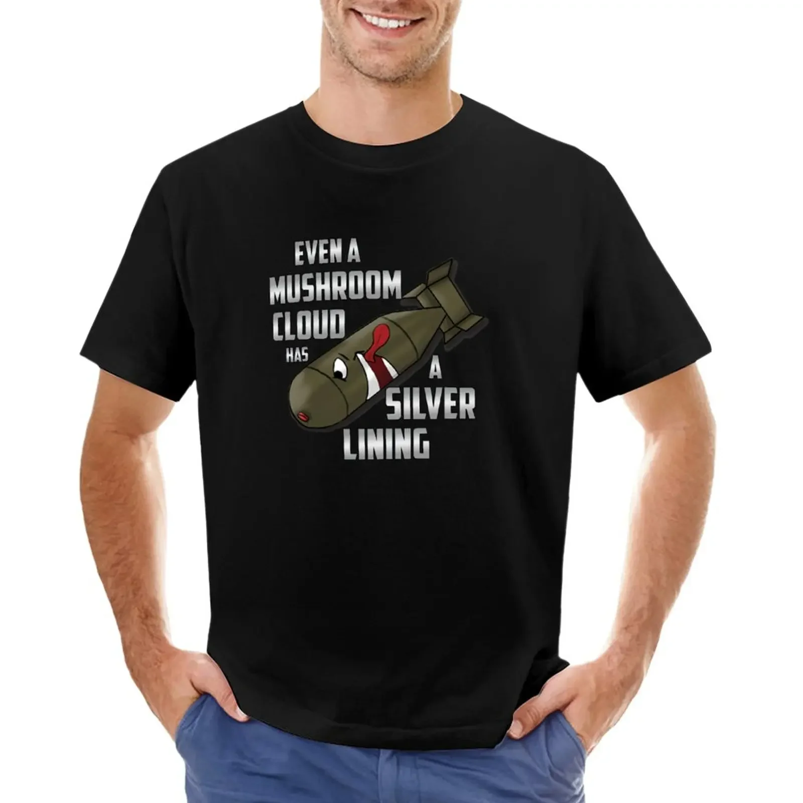 Even a mushroom cloud has a silver lining bomb design T-Shirt quick drying heavyweights mens clothing