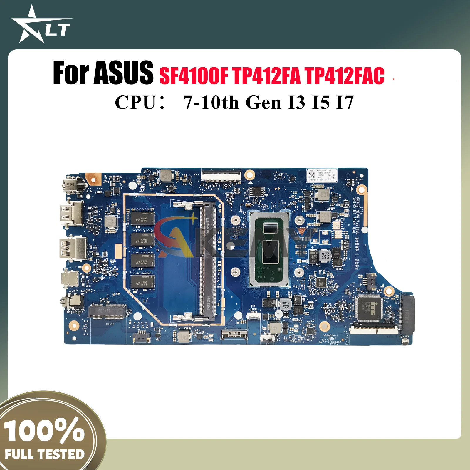 

TP412FA Материнская плата для ноутбука ASUS VivoBook Flip TP412FAC TP412F TP412FA SF4100F Материнская плата с процессором I3 I5 I7 100% tests OK stk