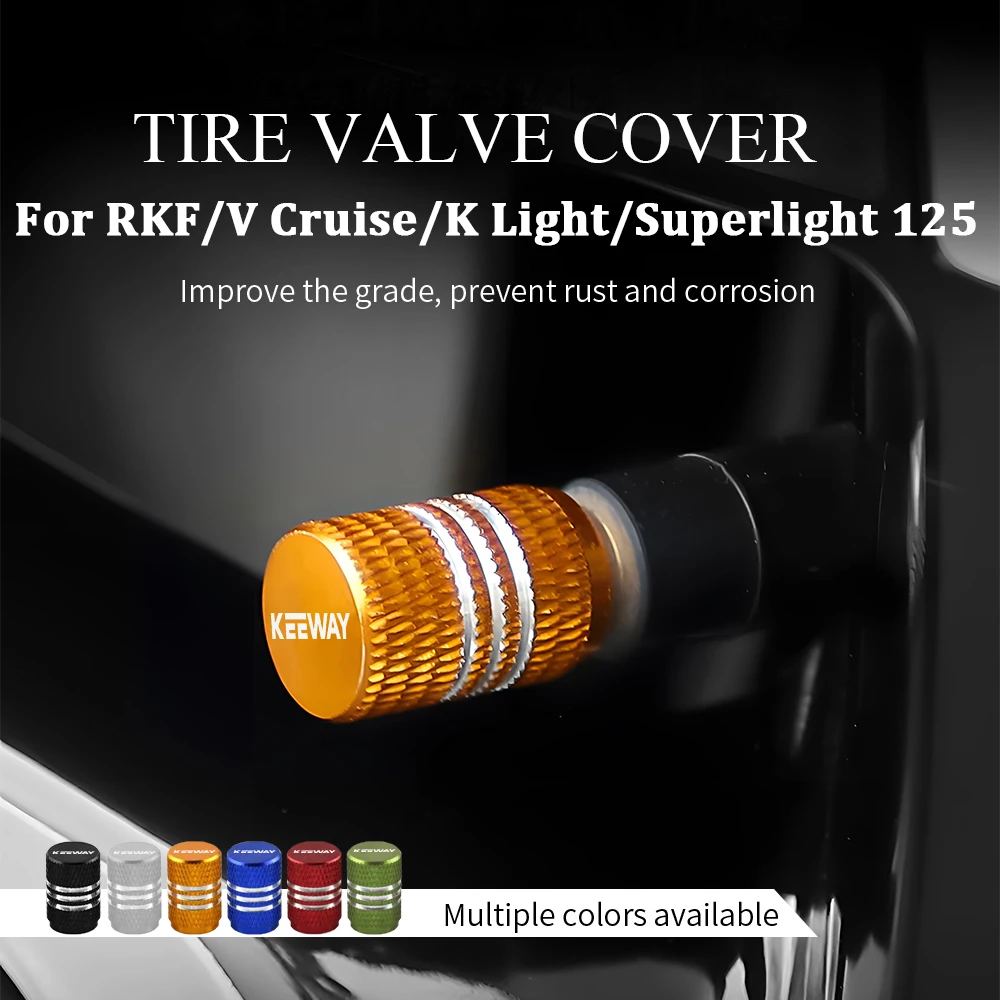 

Motorcycle Tire Valve Cover for Keeway RKF/V Cruise/RKV/SR/TX/RKR/ 125 K Light 202 V302C RKS 150 Vieste 300 Superlight 200