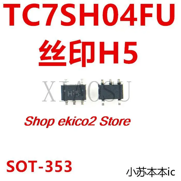 10pieces Original stock  TC7SH04FU SOT-353 H5