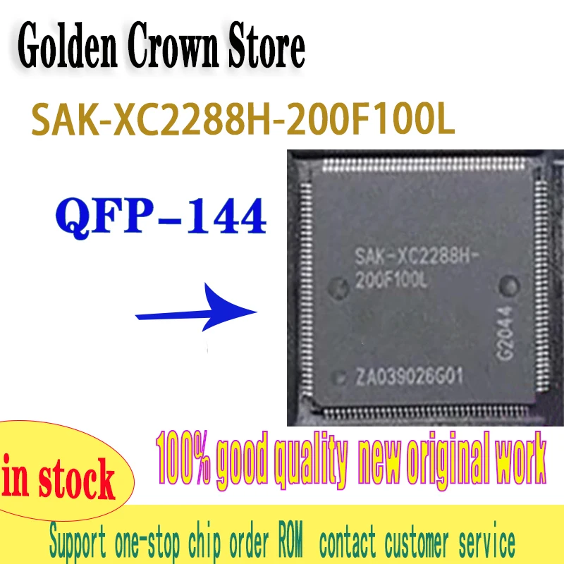 

1pcs/lot NEW SAK-XC2288H-200F100L Original Product LQFP-144 in stock