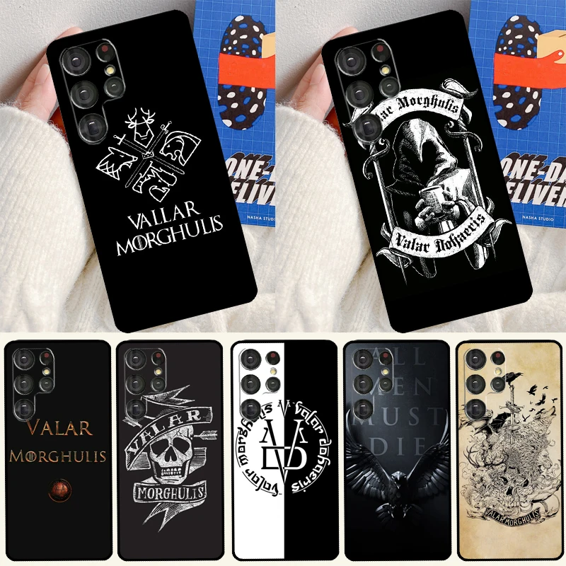 Valar Morghulis Fundas For Samsung Galaxy S20 FE S21 Ultra Note 20 Note 10 S8 S9 S10 Plus S22 Ultra Case